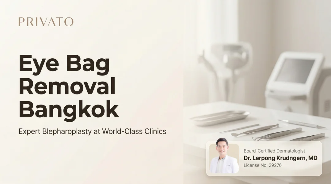Eye Bag Removal in Bangkok: Procedures, Costs, and Top Clinics