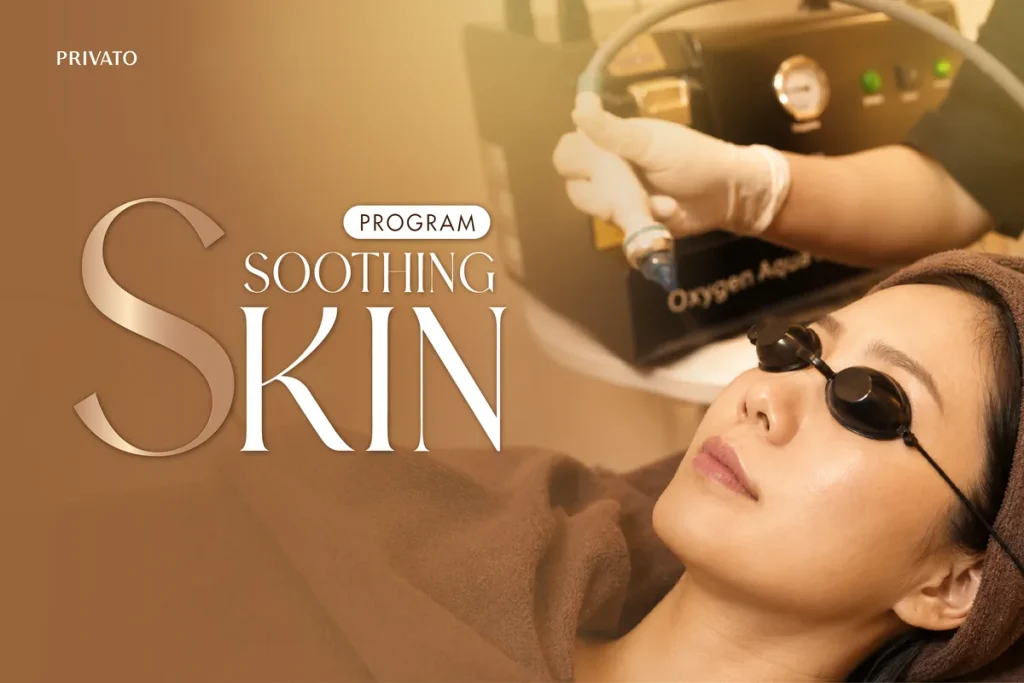 Soothing Skin facial treatment at Privato Clinic Bangkok